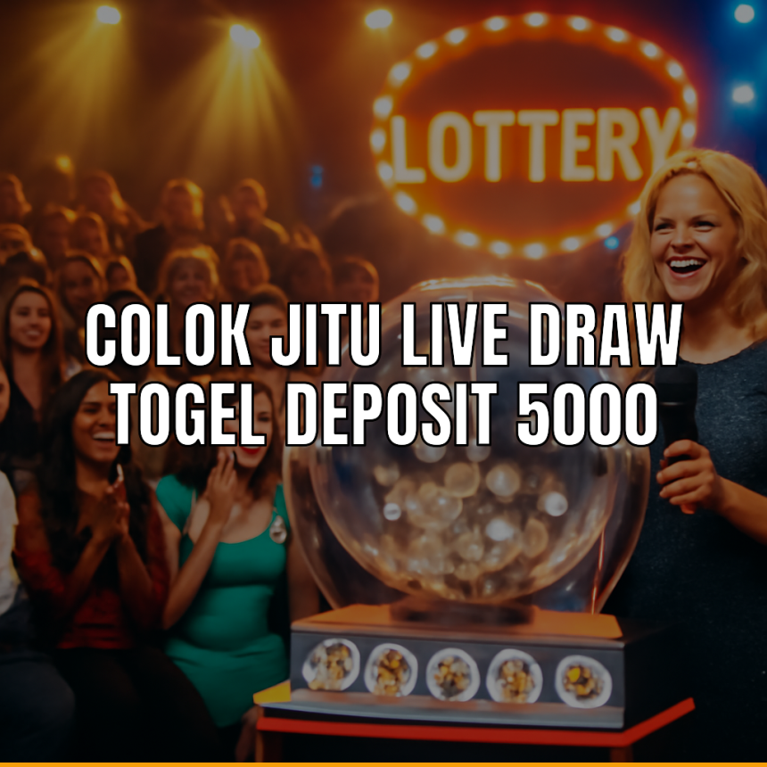 Colok jitu live draw togel deposit 5000